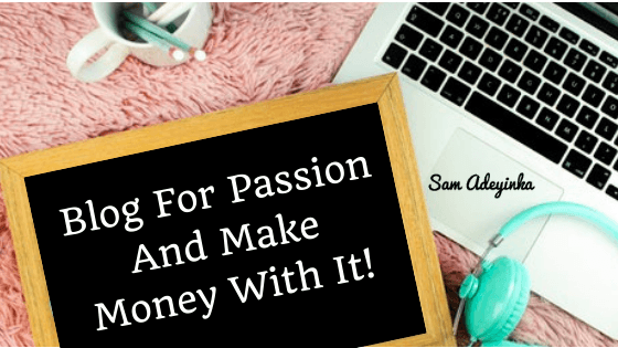 Make Money Blogging in Nigeria